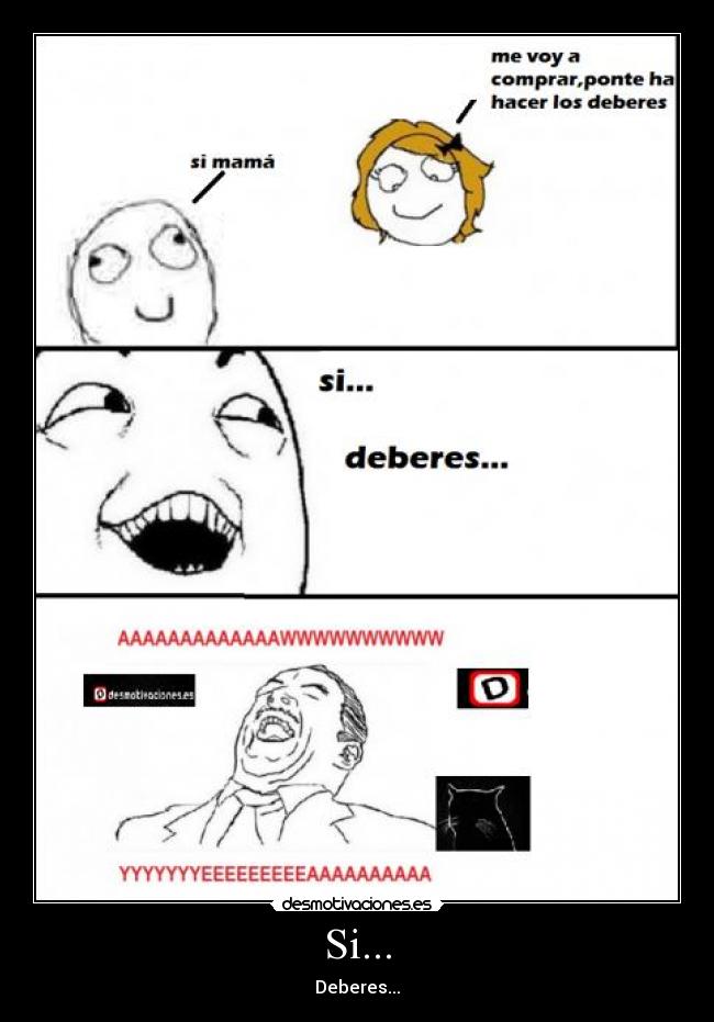 Si... - Deberes...