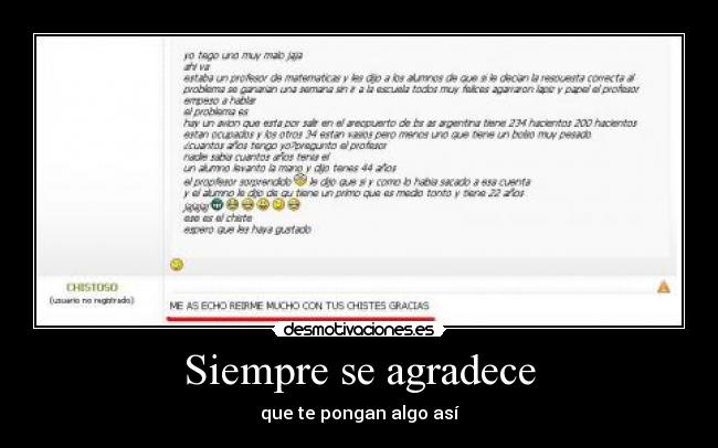 Siempre se agradece - que te pongan algo así