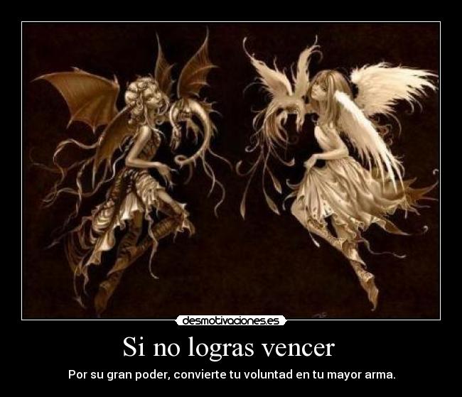 Si no logras vencer -