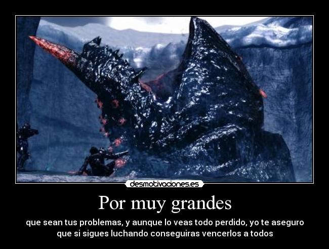 Por muy grandes - 