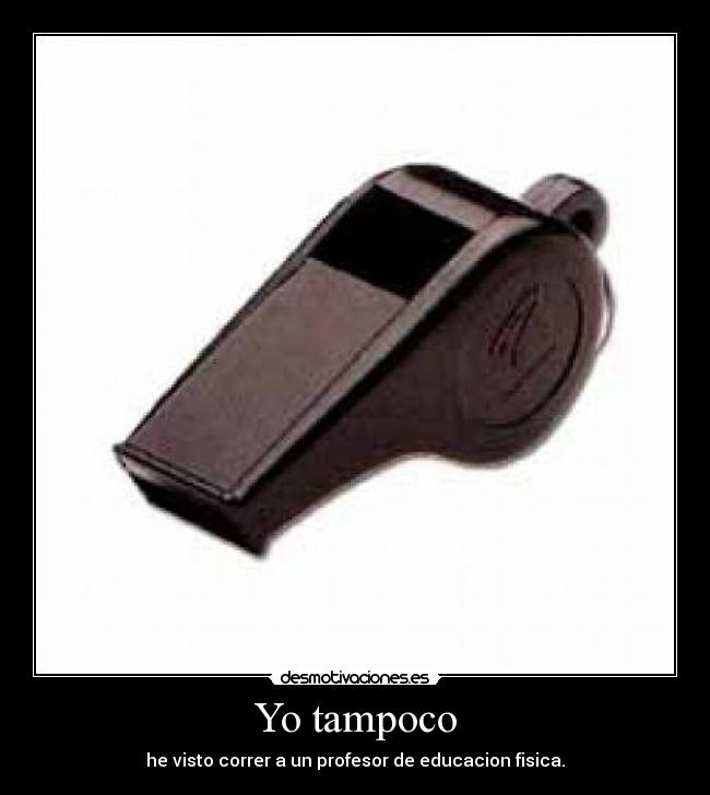 Yo tampoco -