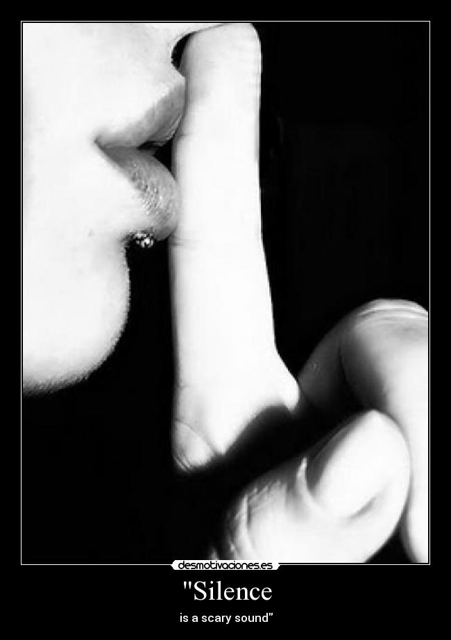 Silence - 