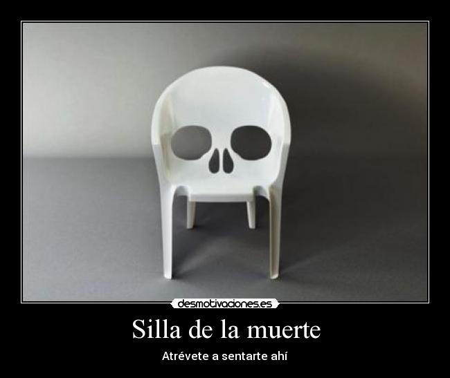 Silla de la muerte - 