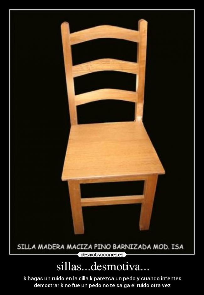 carteles sillas pedos desmotivaciones desmotivaciones