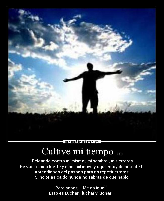 Cultive mi tiempo ... -