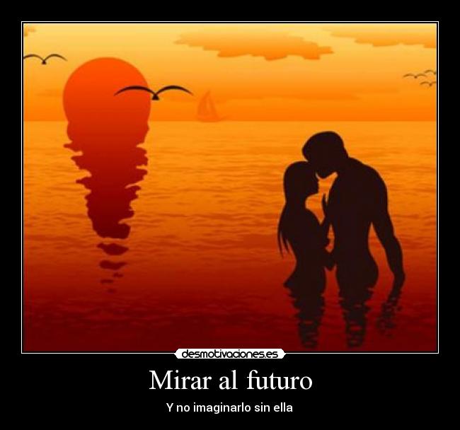 Mirar al futuro -