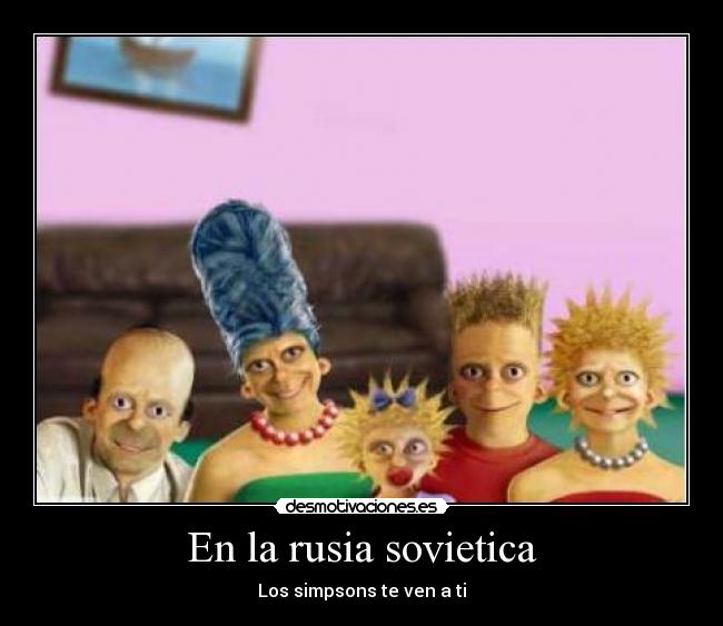 En la rusia sovietica - Los simpsons te ven a ti