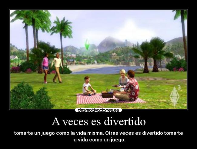 A veces es divertido -