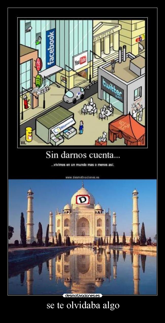 se te olvidaba algo -