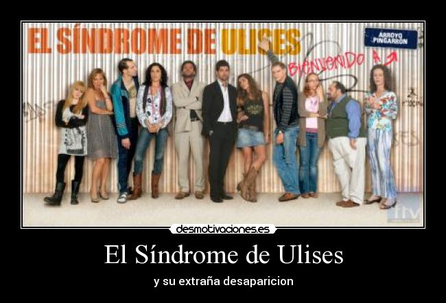 El Síndrome de Ulises -