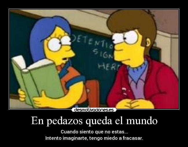 En pedazos queda el mundo -