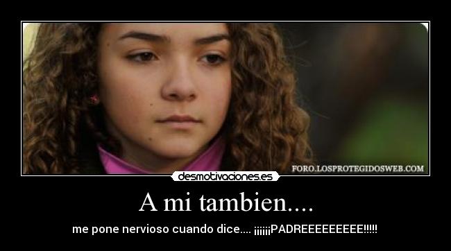 A mi tambien.... - 