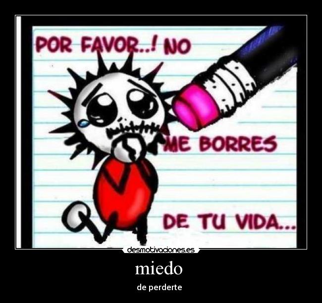 miedo -