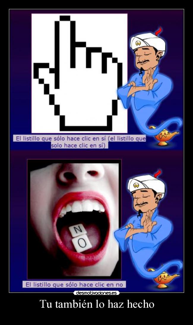 Tu también lo haz hecho -