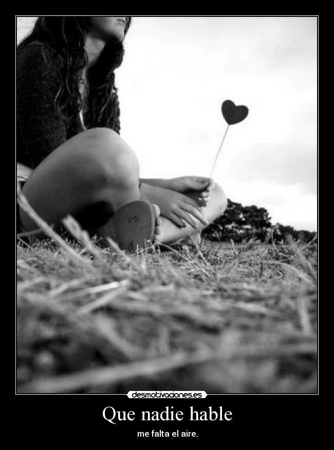 carteles que nadie hable desmotivaciones