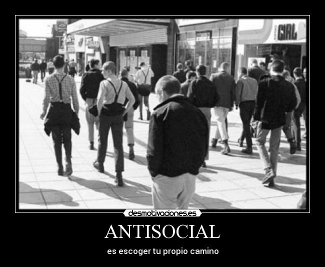 ANTISOCIAL | Desmotivaciones