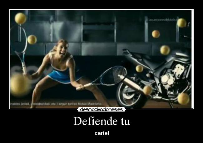 Defiende tu - cartel