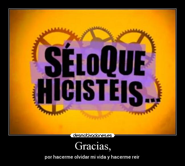 Gracias, -