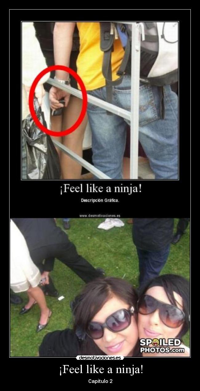 ¡Feel like a ninja! - 