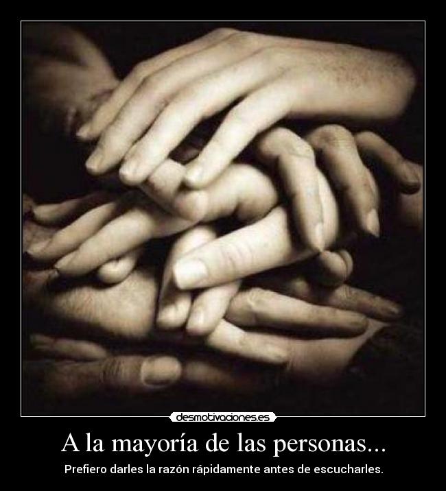 A la mayoría de las personas... -