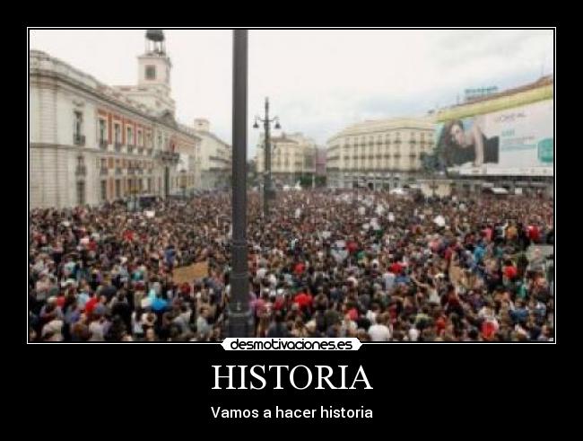 HISTORIA - Vamos a hacer historia