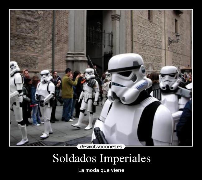 Soldados Imperiales - 