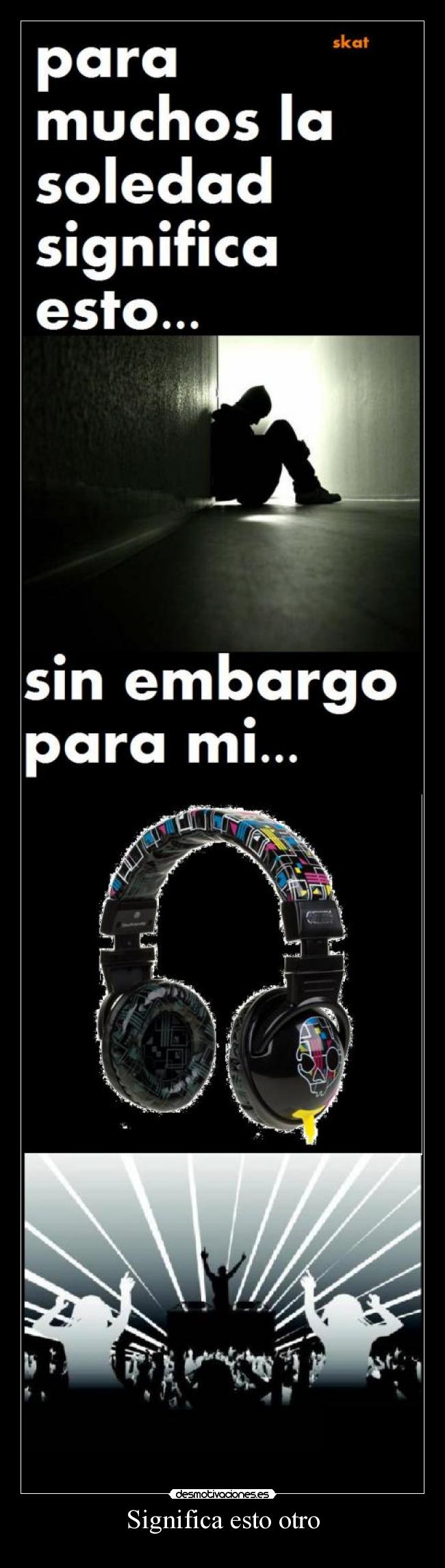 Significa esto otro -