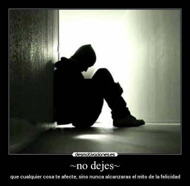~no dejes~ - 