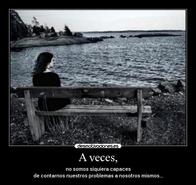 A veces, - 