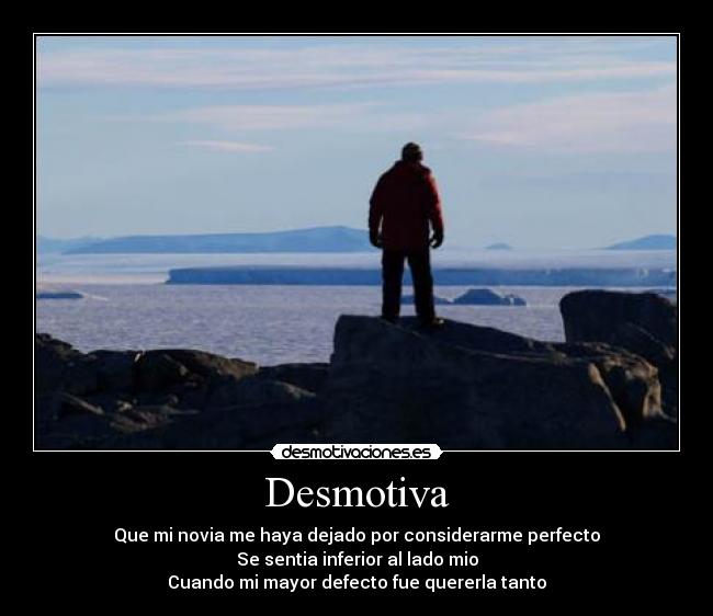 carteles desamor solitario defecto desmotivaciones