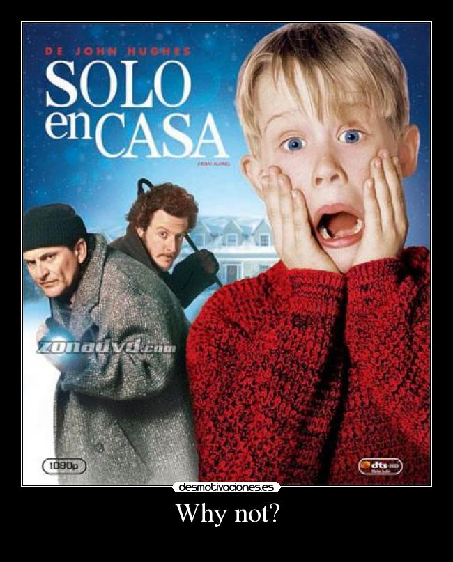 carteles why not desmotivaciones