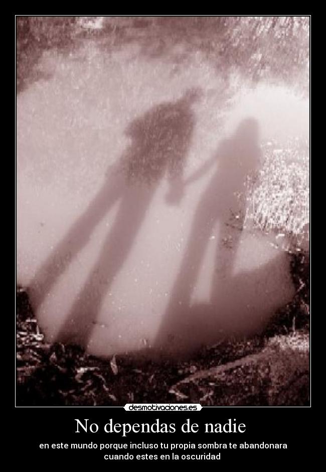 No dependas de nadie  - 