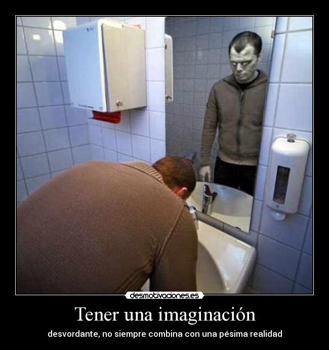 Tener una imaginación - 