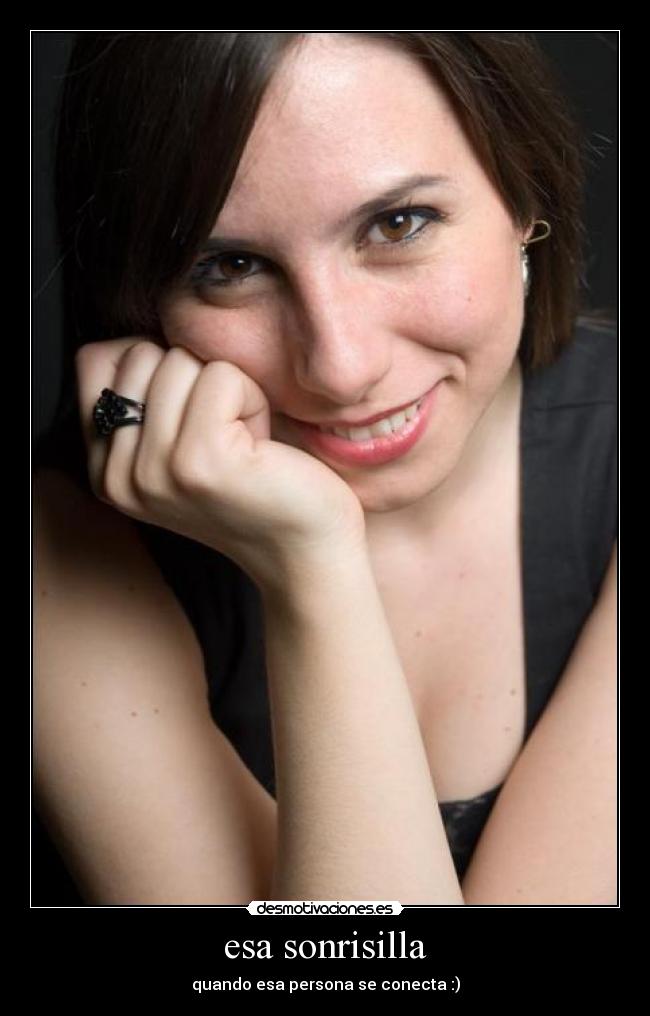 esa sonrisilla -