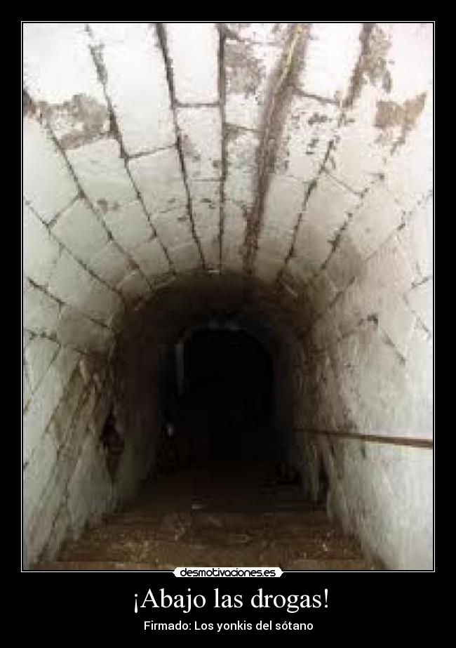 ¡Abajo las drogas! - 