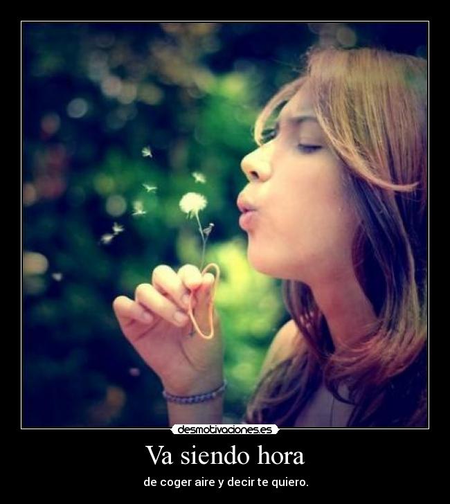 Va siendo hora - 