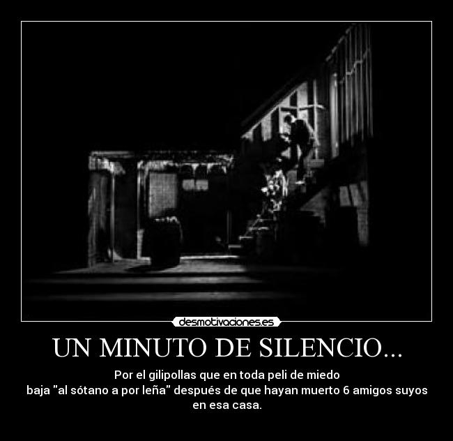 UN MINUTO DE SILENCIO... - 