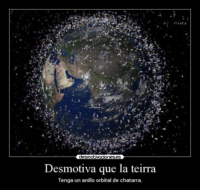 Desmotiva que la teirra -