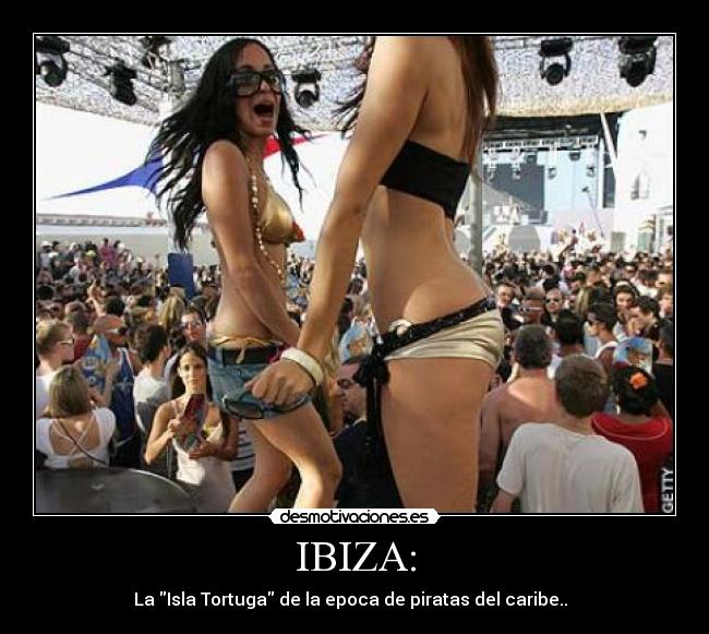 IBIZA: - La Isla Tortuga de la epoca de piratas del caribe..