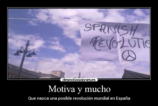 carteles spanish revolution espana pacifismo desmotivaciones