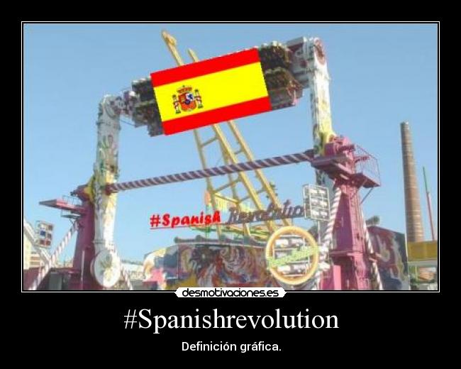 carteles spanish revolution desmotivaciones