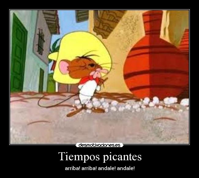 Tiempos picantes -