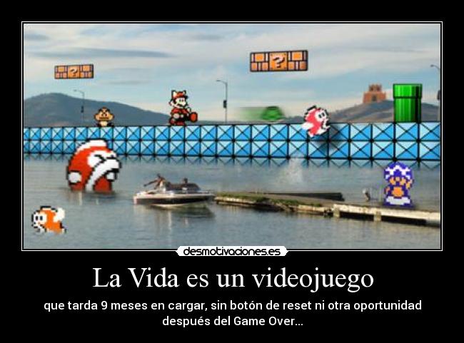 La Vida es un videojuego - 
