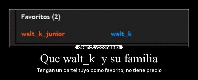 Que walt_k y su familia -