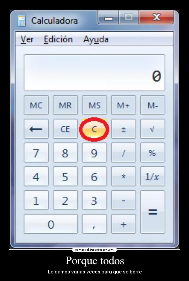 Porque todos - Le damos varias veces para que se borre