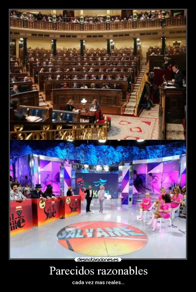 Parecidos razonables - cada vez mas reales...