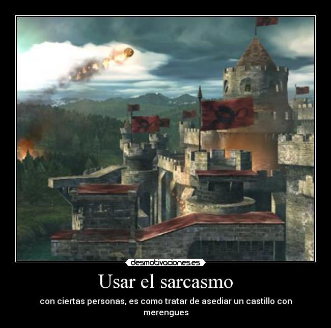 Usar el sarcasmo - 