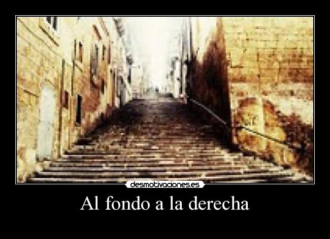 Al fondo a la derecha -