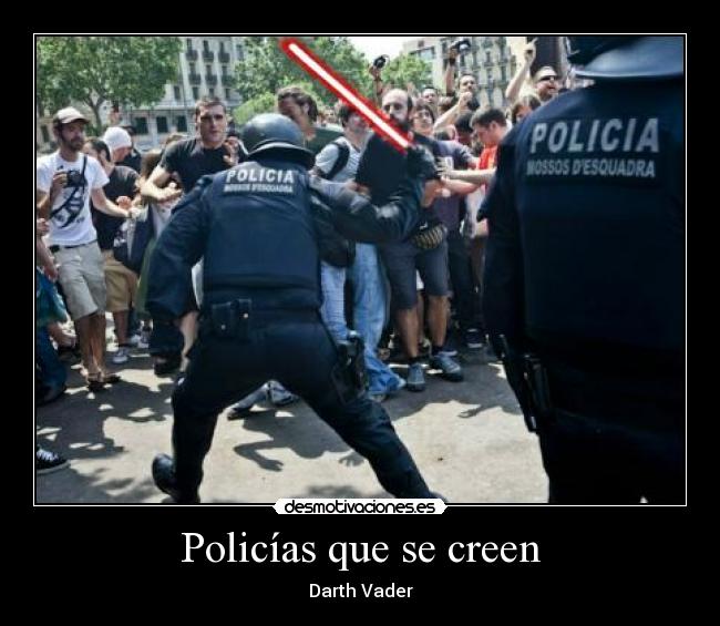 Policías que se creen -