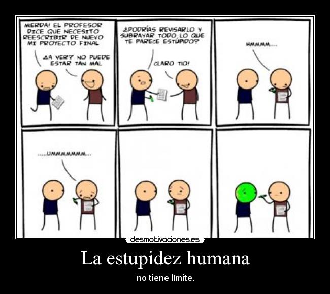 La estupidez humana -